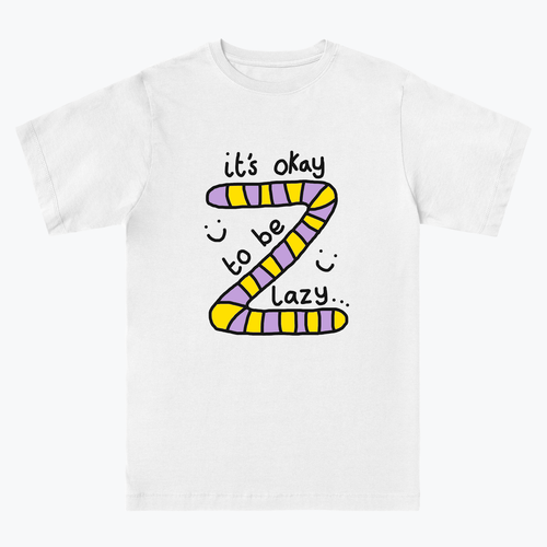 it's okay to be lazy